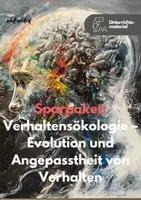 Vorschau - Unterrichtsreihen - Sparpaket: Verhaltensökologie – Evolution und Angepasstheit von Verhalten - Deckblatt