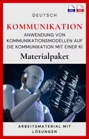 Vorschau - Unterrichtsreihen - Materialpaket - Kommunikation: Anwendung von Kommunikationsmodellen auf die Kommunikation mit einer KI - Deckblatt