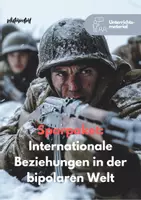Vorschau - Arbeitsblätter - Sparpaket: Internationale Beziehungen in einer bipolaren Welt - Kommunismus | Kapitalismus - Deckblatt