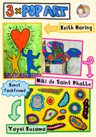 Vorschau - Stundenentwürfe - 3x Pop Art im Kunstunterricht, 3 Künstler:innen, Keith Haring, Niki de Saint Phalle, Yayoi Kusama - Deckblatt
