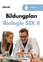Vorschau - Unterrichtsreihen - Bildungsplan im Fach Biologie in der GoST - Bremen - Deckblatt