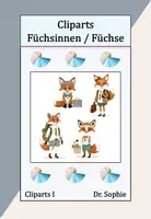 Vorschau - selbst erstellte Cliparts/Grafiken - Bündel Cliparts Füchsinnen Füchse Sticker Klassenmaskottchen Tiere - Deckblatt