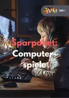 Vorschau - Unterrichtsreihen - Sparpaket: Computerspiele im Unterricht - Deckblatt