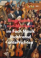 Vorschau - Unterrichtsreihen - Biographien von Musikern im Fach Musik fachfremd unterrichten - Deckblatt