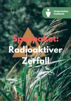 Vorschau - Unterrichtsreihen - Sparpaket: Radioaktivität | Radioaktiver Zerfall - Deckblatt