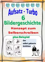 Vorschau - Unterrichtsreihen - ❤️AUFSATZ - Turbo: Bildgeschichte 6 (Anleitung + Vater &Sohn: Der selbstgebaute Schlitten) - Deckblatt
