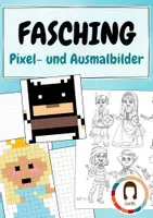 Vorschau - Arbeitsblätter - Fasching: Pixel- und Ausmalbilder - Deckblatt