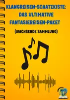 Vorschau - Arbeitsblätter - Klangreisen-Schatzkiste: Das ultimative Fantasiereisen-Paket für die Grundschule (wachsende Sammlung) - Deckblatt