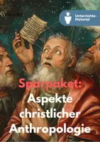Vorschau - Unterrichtsreihen - Sparpaket: Aspekte christlicher Anthropologie - Christentum - Deckblatt