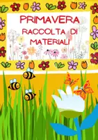 anteprima - Esercizi - Primavera! Raccolta di Materiali per la Scuola primaria - Pagina di copertina