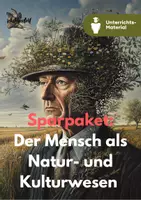 Vorschau - Unterrichtsreihen - Sparpaket: Der Mensch als Natur- und Kulturwesen | Anthropologie | Ethikunterricht - Deckblatt