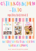 Vorschau - Mal- und Bastelvorlagen - Materialpaket - Osterkörbchen-Trio – Bastelspaß für kleine Überraschungen🧺🐇🌷 - Deckblatt