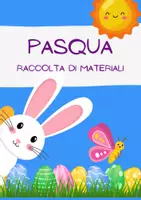 anteprima - Esercizi - Pasqua: Raccolta di Materiali! - Pagina di copertina