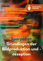 Vorschau - Unterrichtsreihen - Sparpaket: Unterrichtsreihe & Präsentation „Grundlagen der Bildproduktion und -rezeption“ (Kunst, Oberstufe) - Deckblatt