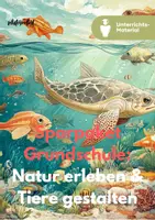 Vorschau - Unterrichtsreihen - Sparpaket Grundschule: Natur erleben & Tiere gestalten – Herbst, Tiere & Insekten kreativ entdecken - Deckblatt