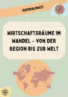 Vorschau - Stundenentwürfe - Materialpaket "Wirtschaftsräume im Wandel - von der Region bis zur Welt" - Deckblatt