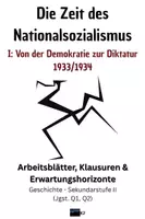 Vorschau - Arbeitsblätter - MATERIALPAKET "Nationalsozialismus I: Von der Demokratie zur Diktatur 1933/1934" -- Arbeitsblätter und Klausuren-Sammlung mit Erwartungshorizonten -- Karikaturen & Textquellen - Deckblatt
