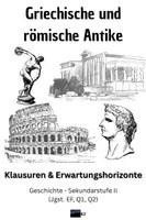 Vorschau - Klassenarbeiten - MATERIALPAKET "Griechische und römische Antike" -- Klausuren-Sammlung mit Erwartungshorizonten -- Textquellen-Analyse -- Attische Demokratie, Römische Republik vs. Prinzipat, u.a. - Deckblatt