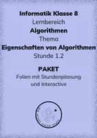 Vorschau - Stundenentwürfe - Informatik 8 - Algorithmen - Stunde 1.2 Eigenschaften PAKET - Deckblatt