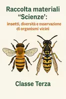 anteprima - Materiale interattivo - Raccolta di materiali "Scienze": insetti, diversità e osservazione di organismi vicini - Pagina di copertina