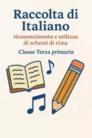 anteprima - Esercizi - Raccolta di materiali Italiano: riconoscimento e utilizzo di schemi di rima - Pagina di copertina