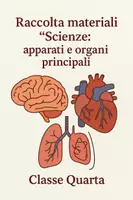 anteprima - Materiale interattivo - Raccolta di materiali "Scienze": apparati e organi principali - Pagina di copertina