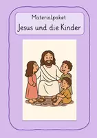 Vorschau - Arbeitsblätter - Jesus und die Kinder - Materialpaket - Deckblatt