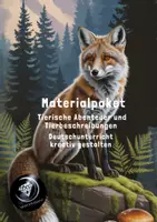 Vorschau - Unterrichtsreihen - Materialpaket: Tierische Abenteuer und Tierbeschreibungen – Deutschunterricht kreativ gestalten - Deckblatt