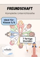 Vorschau - Stundenentwürfe - Materialpaket: Komplette, einsatzbereite Unterrichtsreihe zum Thema "Freundschaft", Klasse 5/6, Religion - Deckblatt