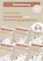 Vorschau - Arbeitsblätter - Unterrichtsreihe: Bewerbung – Anschreiben und Vorstellungsgespräch - Deckblatt