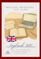 Vorschau - Arbeitsblätter - Improve your writing skills: How to write important Text Types – Growing Step by Step Collection (wachsendes Writing Paket zu den wichtigsten Schreibformen, Klasse 9/10) - Deckblatt