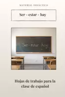 Vorschau - Arbeitsblätter - Ser, estar, hay – Arbeitsblätter - Deckblatt