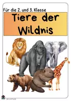 Vorschau - Stundenentwürfe - Materialpaket: Tiere der Wildnis / Zootiere - Sachtexte / Lesetexte und Aufgaben zu 13 Tieren - Deckblatt