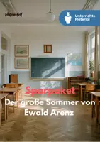 Vorschau - Unterrichtsreihen - Sparpaket: Der große Sommer von Ewald Arenz – Unterrichtsreihe & Deutsch Klausur SEK II - Deckblatt