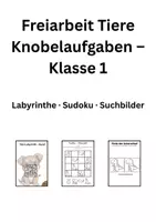Vorschau - Arbeitsblätter - Freiarbeit Tiere – Knobelaufgaben für die 1. Klasse (Labyrinthe, Sudoku & Suchbilder) - Deckblatt
