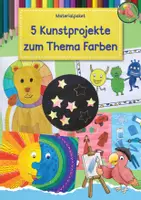 Vorschau - Mal- und Bastelvorlagen - Kunst Farbenlehre, 5 Projekte für die Grundschule, Materialpaket - Deckblatt