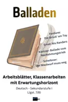 Vorschau - Arbeitsblätter - MATERIALPAKET "Balladen" -- Vortragsübung, Geleitete Analyse, Klassenarbeiten mit Erwartungshorizont - Deckblatt