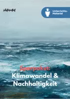 Vorschau - Unterrichtsreihen - Sparpaket: Klimawandel & Nachhaltigkeit | Ursachen, Folgen, Geoökosysteme & Verantwortung – Sekundarstufe I & II - Deckblatt
