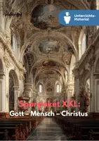 Vorschau - Unterrichtsreihen - Sparpaket: Gott – Mensch – Christus | Zentrale Glaubensfragen verstehen, reflektieren und beurteilen - Deckblatt