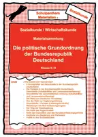 Vorschau - Arbeitsblätter - Die politische Grundordnung der Bundesrepublik Deutschland - Materialsammlung - Deckblatt
