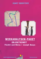 Vorschau - Präsentationen/Tafelbilder - Materialpaket: Werkanalysen zur Objektkunst von Fischli/ Weiss und Beuys - Deckblatt