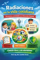 Vista previa - Unidades / Secuencias / Situaciones de Aprendizaje - Radiaciones en la vida cotidiana – Paquete completo para Educación Primaria - Portada