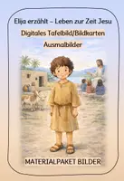 Vorschau - Arbeitsblätter - Elija erzählt - Leben zur Zeit Jesu - Bilder - Materialpaket - Deckblatt