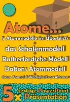 Vorschau - Präsentationen/Tafelbilder - 📦Materialpaket: ATOME - Modelle & Wertigkeit (5x fertige Präsentation) - Deckblatt