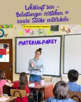 Vorschau - Anderer Materialtyp - Materialpaket LEHRKRAFT SEIN. Belastungen verstehen & innere Stärke entwickeln - Deckblatt