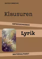 Vorschau - Arbeitsblätter - Materialpaket Klausuren Deutsch Oberstufe: Lyrik der Jahrhundertwende & Impressionismus inkl. Erwartungshorizonten - Deckblatt