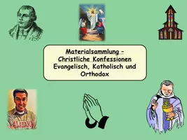 Vorschau - Stundenentwürfe - Materiasammlung - Christliche Konfessionen (ev. kath. orth.) - Deckblatt