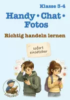 Vorschau - Unterrichtsreihen - Medienkompetenz Grundschule (Klasse 3–4): Handy, Klassenchat, Fotos & Ausgrenzung – fix & fertig, Schuljahresende - Deckblatt