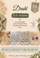 Vorschau - Stundenentwürfe - XXL-Paket - Draht - Werken und Gestalten – 3. bis 4. Klasse - Deckblatt
