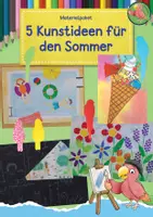 Vorschau - Mal- und Bastelvorlagen - Kunst Sommer, 5 Kunstideen für den Sommer, Grundschule - Deckblatt
